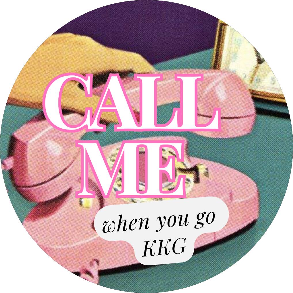 “CALL ME WHEN YOU GO (SORORITY)”