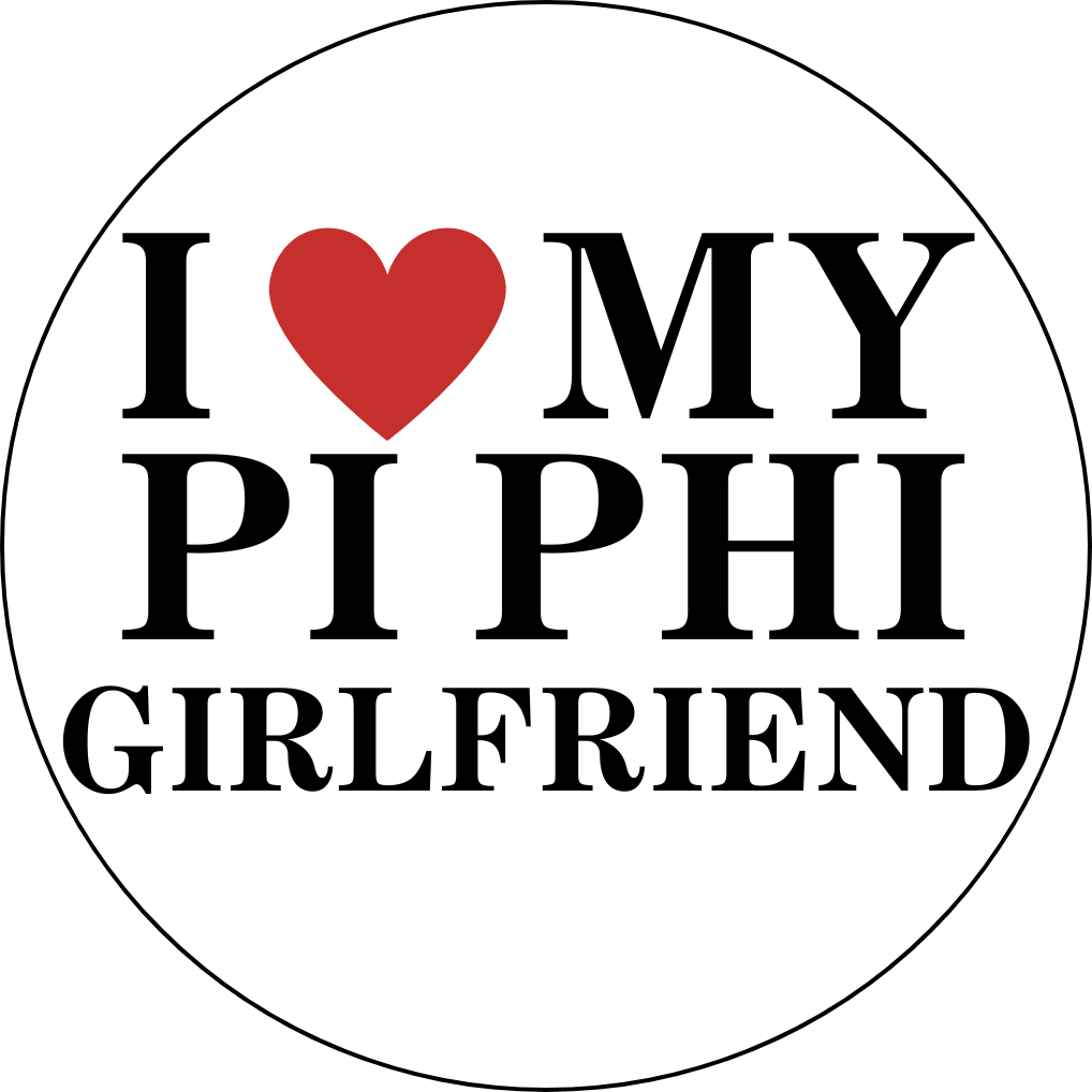 I HEART MY SORORITY GIRLFRIEND